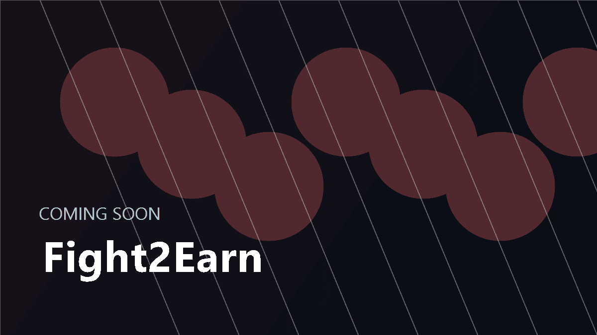 Fight2Earn